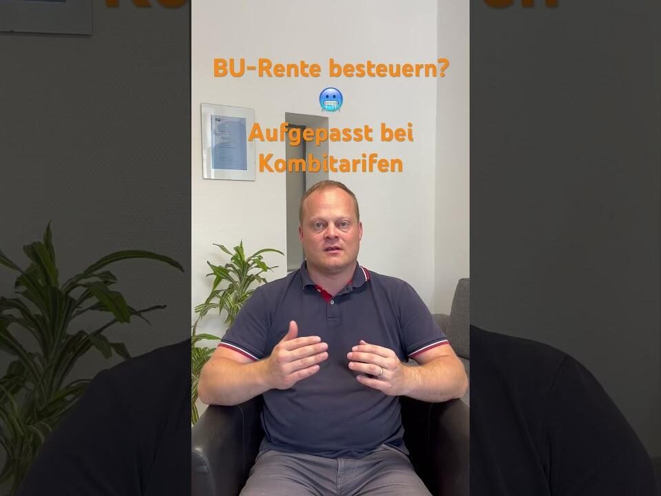 BU-Rente versteuern? 🥶 aufgepasst bei #berufsunfähigkeitsversicherung + #rentenversicherung =doof