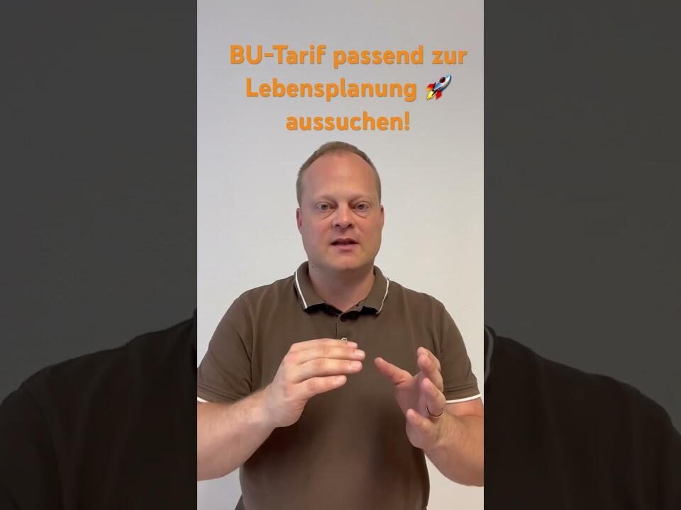 BU-Tarif passend zur Lebensplanung 🚀 aussuchen! #berufsunfähigkeitsversicherung