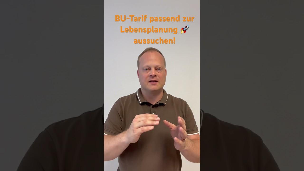 BU-Tarif passend zur Lebensplanung 🚀 aussuchen! #berufsunfähigkeitsversicherung