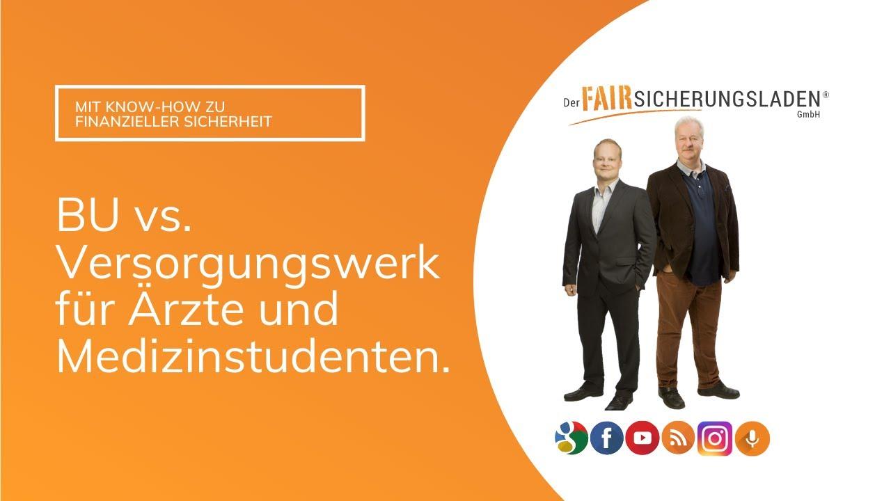 BU vs. Versorgungswerk für Ärzte und Medizinstudenten