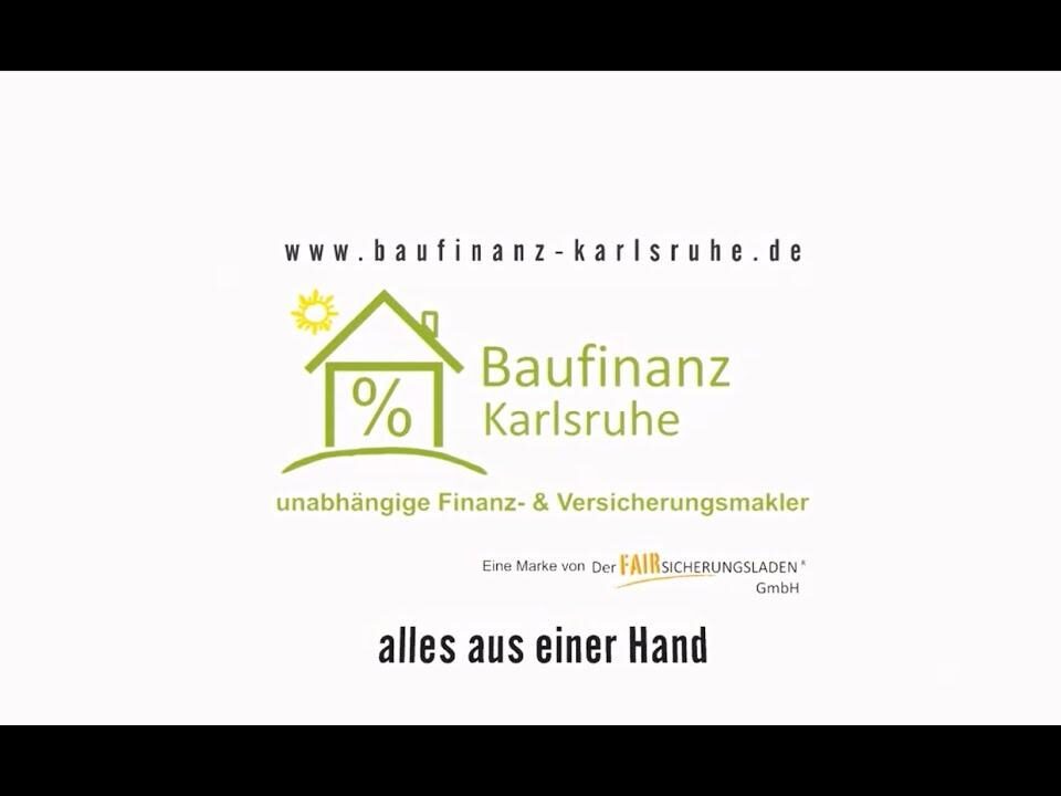 Baufinanz Karlsruhe - Über uns (Video 1)