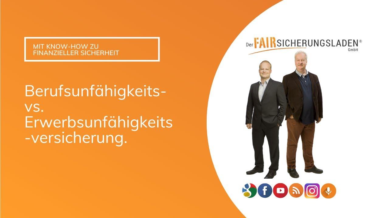 Berufsunfähigkeitsversicherung vs. Erwerbsunfähigkeit bzw. Erwerbsminderungsrente