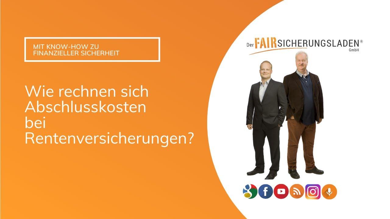 Wie rechnen sich Abschlusskosten bei Rentenversicherungen (Zillmerung)?