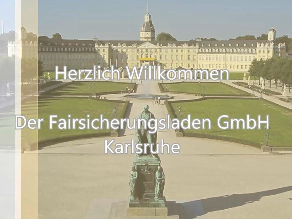 unabhängige Versicherungsmakler Der Fairsicherungsladen GmbH Karlsruhe