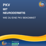 PKV für Beamte und Referendare mit Neurodermits